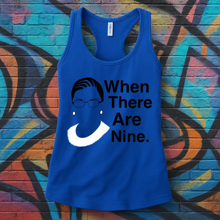 Notorious RBG Ruth Bader Ginsburg When There Are Nine Womens Tank Top
