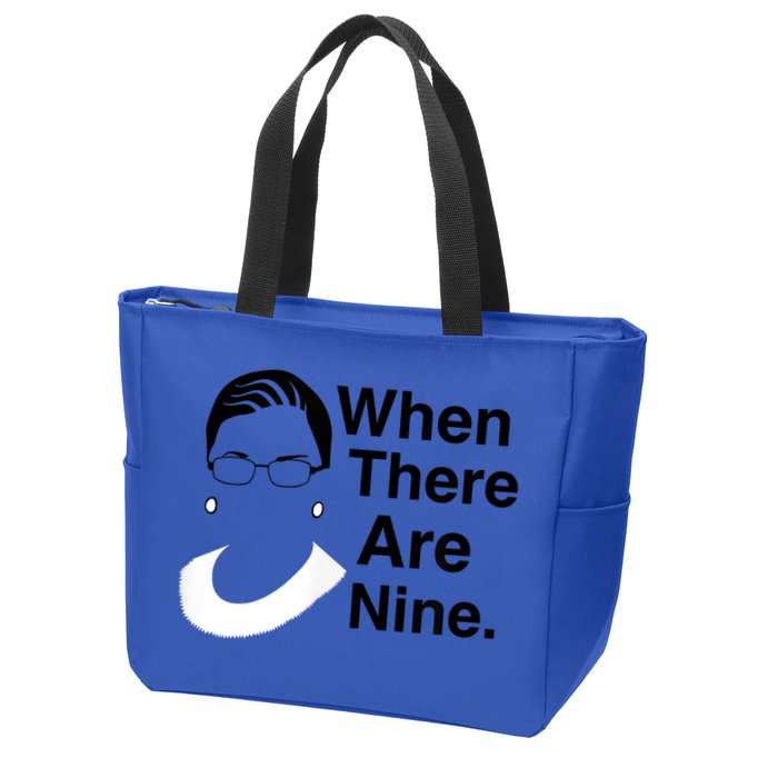 Notorious RBG Ruth Bader Ginsburg When There Are Nine Zip Tote Bag