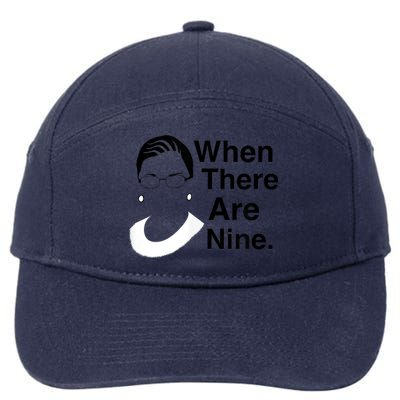 Notorious RBG Ruth Bader Ginsburg When There Are Nine 7-Panel Snapback Hat