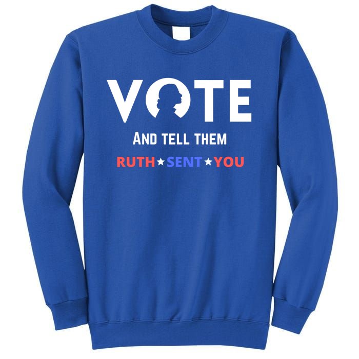 Notorious Rbg Ruth Bader Ginsburg Vote Feminist Great Gift Tall Sweatshirt