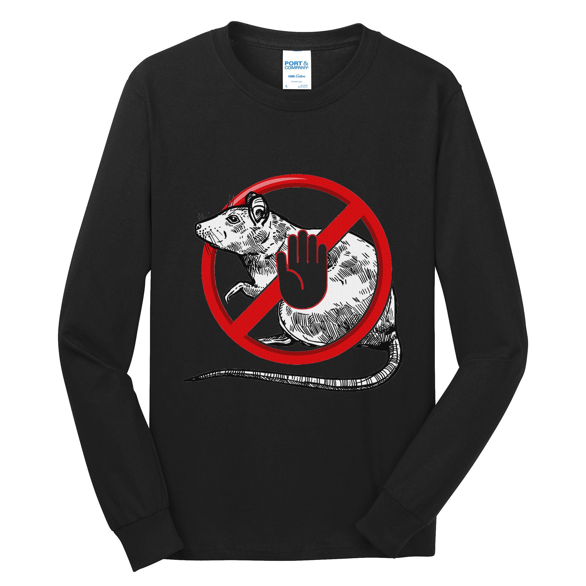 No Rat Sign Stop Snitching Pest Control Cool Novelty Graphic Tall Long Sleeve T-Shirt