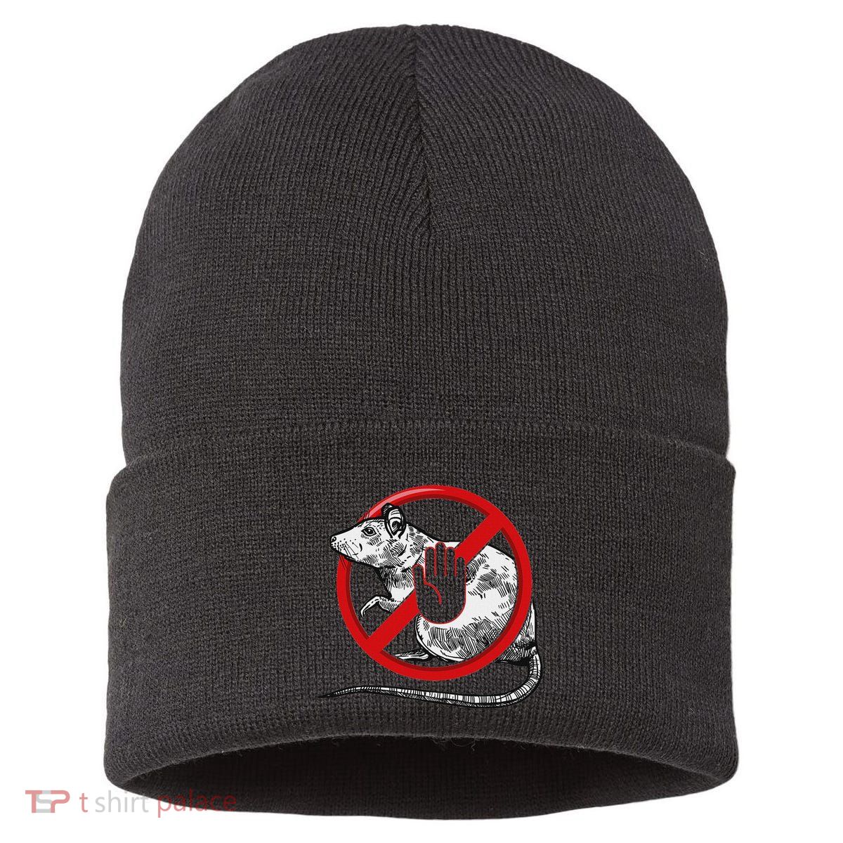 No Rat Sign Stop Snitching Pest Control Cool Novelty Graphic Sustainable Knit Beanie