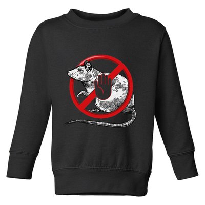 No Rat Sign Stop Snitching Pest Control Cool Novelty Graphic Toddler Sweatshirt