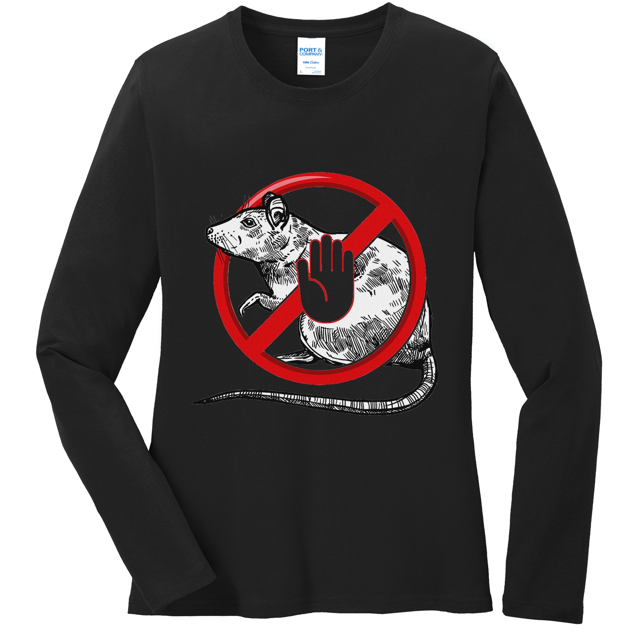 No Rat Sign Stop Snitching Pest Control Cool Novelty Graphic Ladies Long Sleeve Shirt