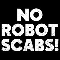 No Robot Scabs Anti AI Chatbots WGA On Strike Button