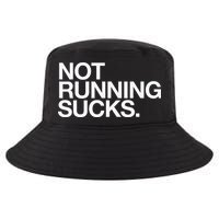 NOT RUNNING SUCKS Funny Runner Jogging Jogger Fitness Race Cool Comfort Performance Bucket Hat