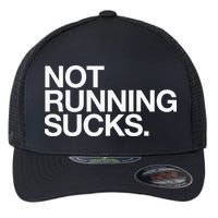 NOT RUNNING SUCKS Funny Runner Jogging Jogger Fitness Race Flexfit Unipanel Trucker Cap