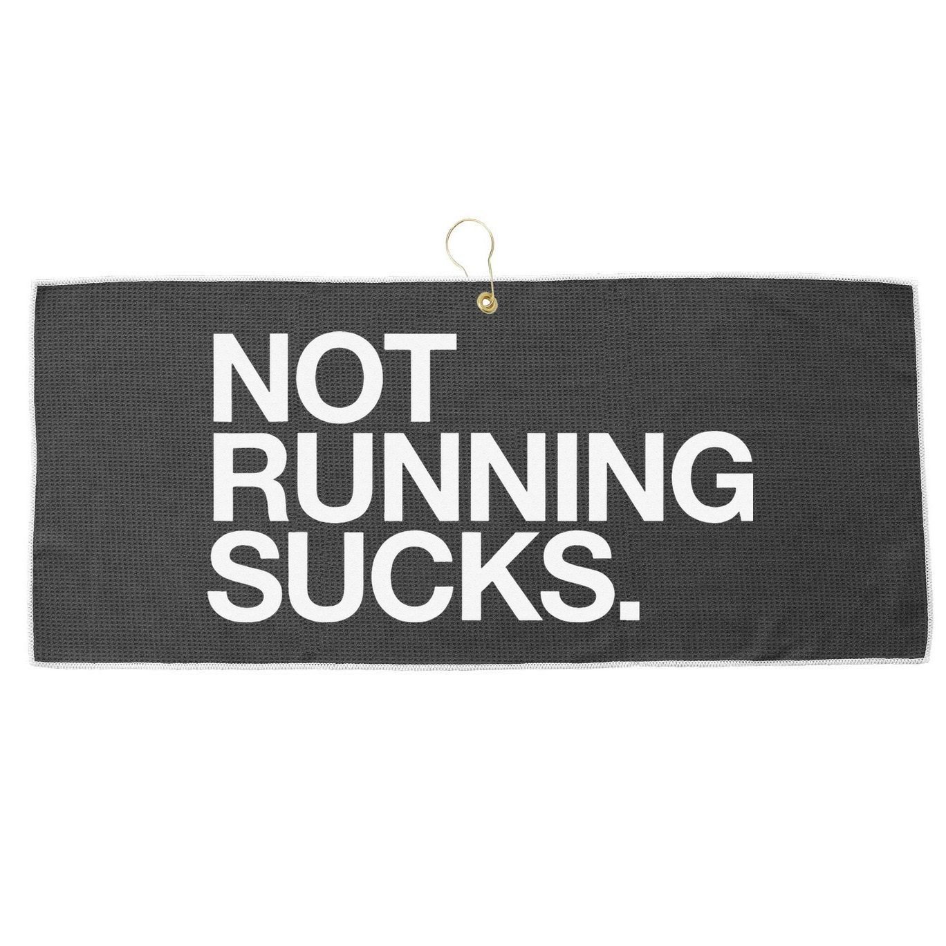 NOT RUNNING SUCKS Funny Runner Jogging Jogger Fitness Race Large Microfiber Waffle Golf Towel