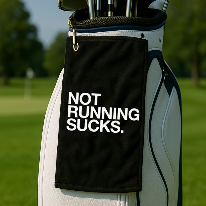 NOT RUNNING SUCKS Funny Runner Jogging Jogger Fitness Race Golf Towel