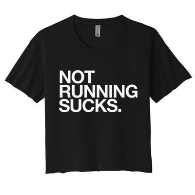 NOT RUNNING SUCKS Funny Runner Jogging Jogger Fitness Race Crop Top