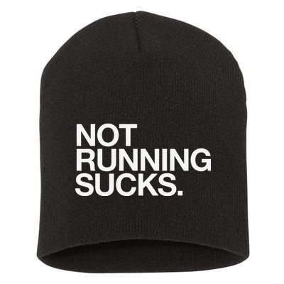 NOT RUNNING SUCKS Funny Runner Jogging Jogger Fitness Race Short Acrylic Beanie