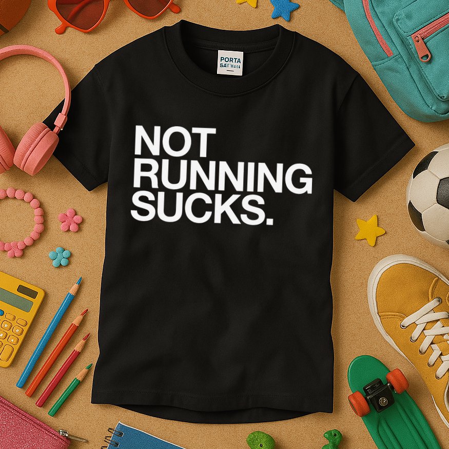 NOT RUNNING SUCKS Funny Runner Jogging Jogger Fitness Race Kids T-Shirt