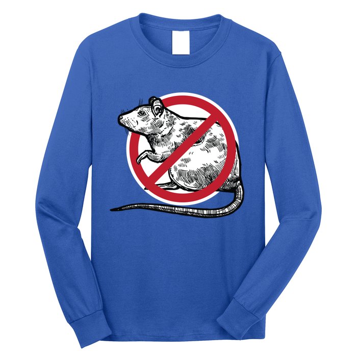 No Rat Sign Stop Snitching Pest Control Cool Novelty Funny Gift Funny Gift Long Sleeve Shirt