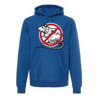 No Rat Sign Stop Snitching Pest Control Cool Novelty Funny Gift Funny Gift Premium Hoodie