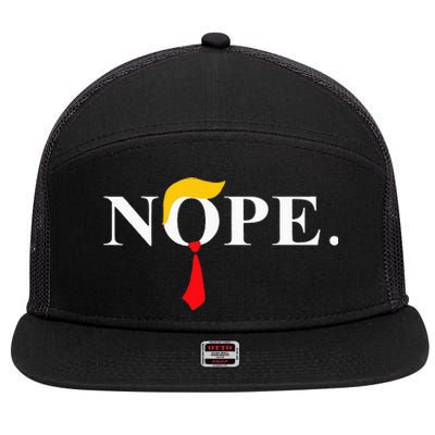 Nope Red Tie Trump Wig Funny Anti Trump Gift 7 Panel Mesh Trucker Snapback Hat