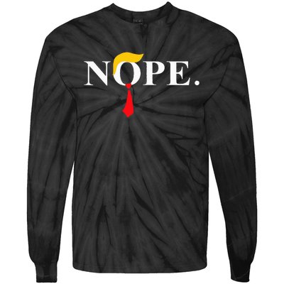 Nope Red Tie Trump Wig Funny Anti Trump Gift Tie-Dye Long Sleeve Shirt