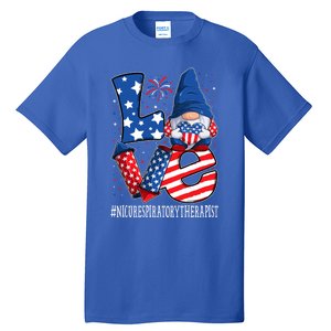 Nicu Respiratory Therapist Love 4th Of July Gnome Usa Gift Tall T-Shirt