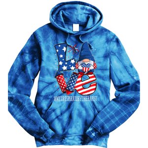 Nicu Respiratory Therapist Love 4th Of July Gnome Usa Gift Tie Dye Hoodie