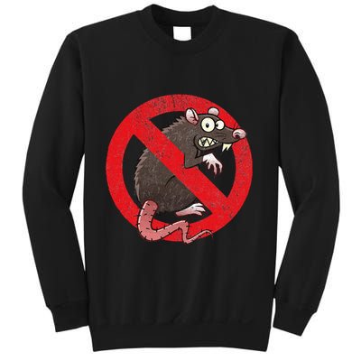 No Rats Union Pest Control Rat Sign Gag No Rats Allowed Sweatshirt