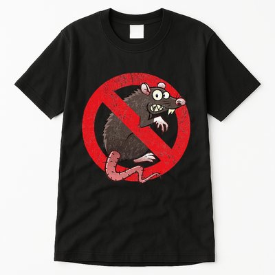 No Rats Union Pest Control Rat Sign Gag No Rats Allowed Tall T-Shirt