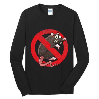 No Rats Union Pest Control Rat Sign Gag No Rats Allowed Tall Long Sleeve T-Shirt
