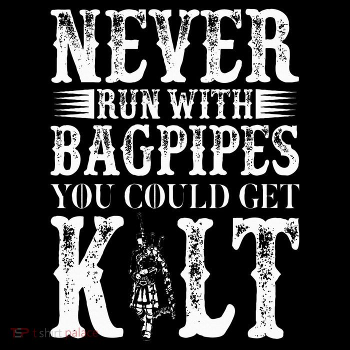 Never Run With Bagpipes You Could Kilt Bagpipe Players 16 in Basic Backpack