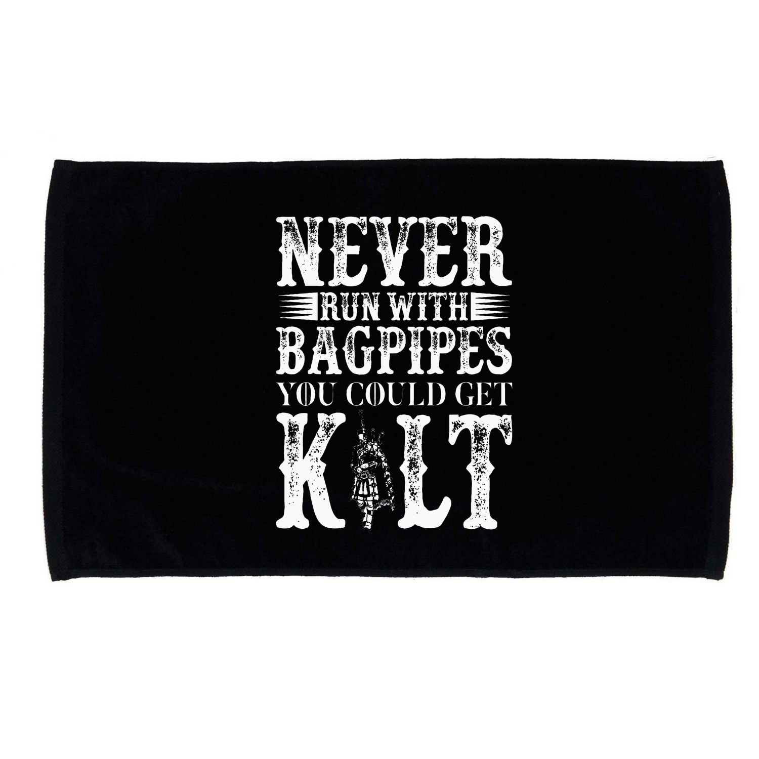 Never Run With Bagpipes You Could Kilt Bagpipe Players Microfiber Hand Towel
