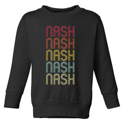 Nash Retro Wordmark Pattern Vintage Personalized 70s Toddler Sweatshirt