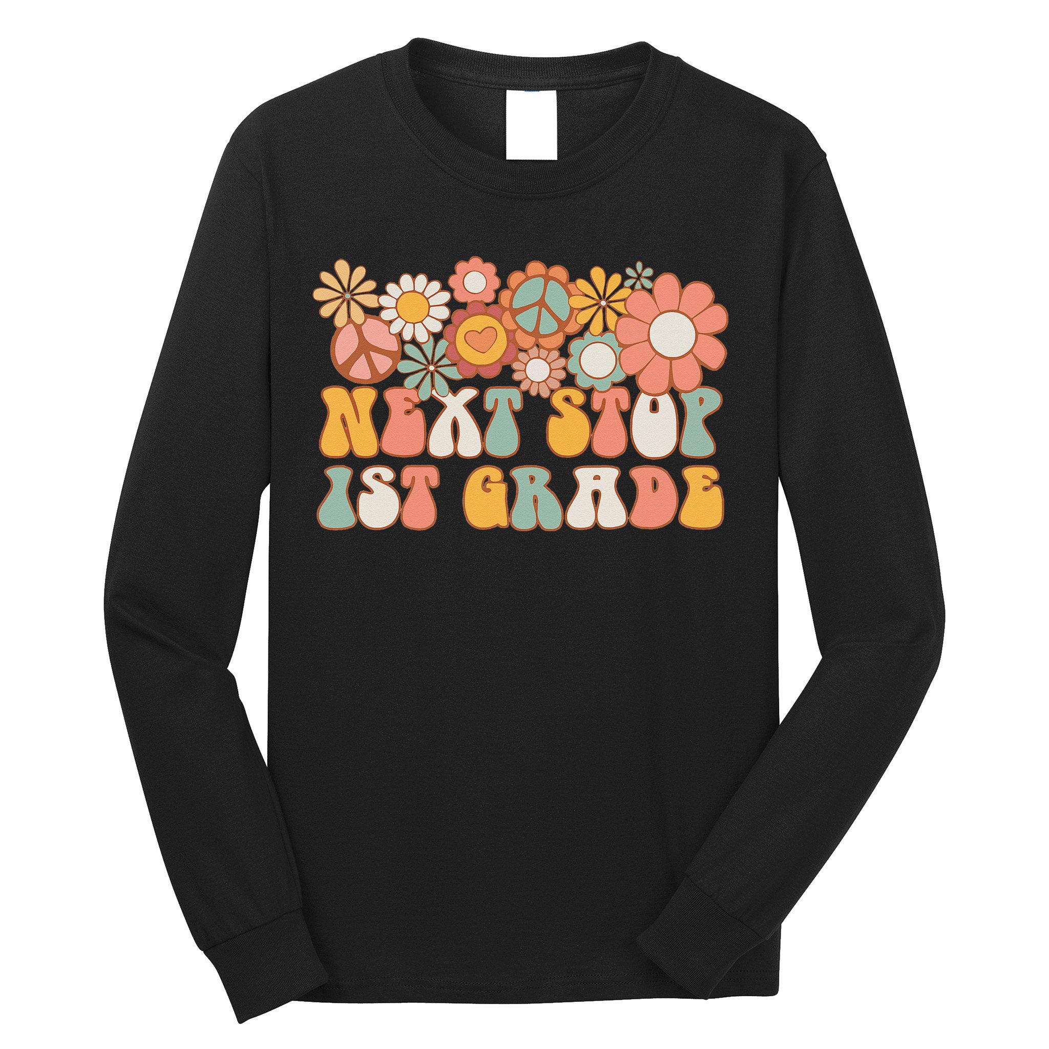 Next Stop 1st Grade Hello School Groovy Back To School Long Sleeve Shirt