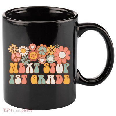 Next Stop 1st Grade Hello School Groovy Back To School 11oz C Handle Ceramic Mug