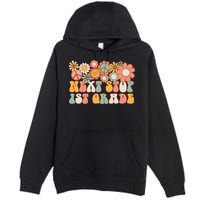 Next Stop 1st Grade Hello School Groovy Back To School Premium Pullover Hoodie