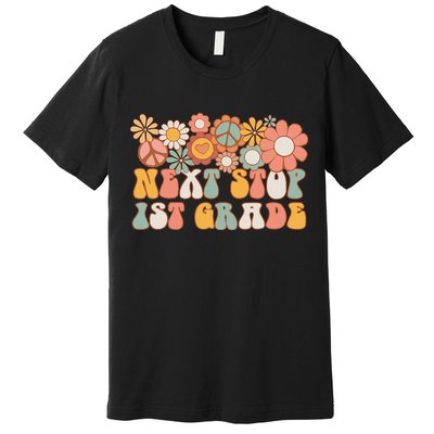 Next Stop 1st Grade Hello School Groovy Back To School Premium T-Shirt