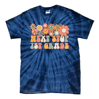 Next Stop 1st Grade Hello School Groovy Back To School Tie-Dye T-Shirt