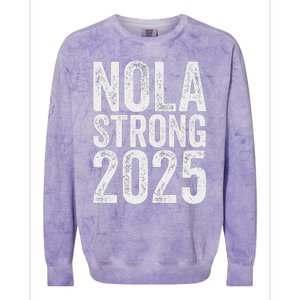 Nola Strong 2025 Never Forget New Orleans Support Colorblast Crewneck Sweatshirt