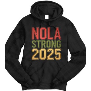 Nola Strong 2025 New Orleans Resilient Community Pride Tie Dye Hoodie