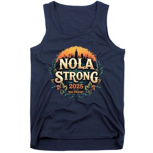 Nola Strong 2025 Never Forget New Orleans Tank Top