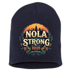 Nola Strong 2025 Never Forget New Orleans Short Acrylic Beanie