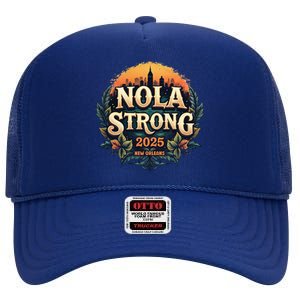 Nola Strong 2025 Never Forget New Orleans High Crown Mesh Back Trucker Hat