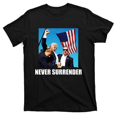 Never Surrender 2024 Take America Back Pennsylvania Rally Shooting T-Shirt