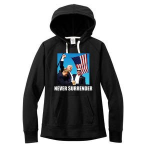 Never Surrender 2024 Take America Back Pennsylvania Rally Shooting Women's Fleece Hoodie