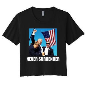 Never Surrender 2024 Take America Back Pennsylvania Rally Shooting Women's Crop Top Tee