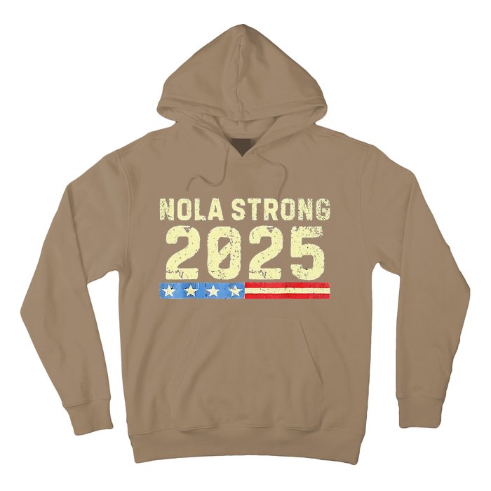 Nola Strong 2025 New Orleans Support Hoodie