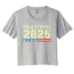 Nola Strong 2025 New Orleans Support Women's Crop Top Tee