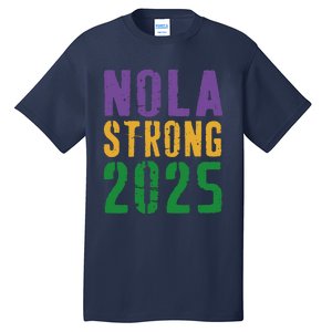 Nola Strong 2025 Tall T-Shirt