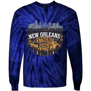 Nola Strong 2025 Never Forget New Orleans Strong Tie-Dye Long Sleeve Shirt