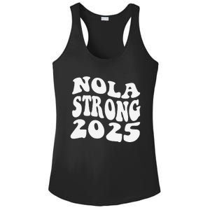 Nola Strong 2025 Never Forget New Orleans Funny Groovy Ladies PosiCharge Competitor Racerback Tank