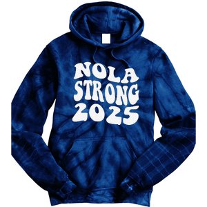 Nola Strong 2025 Never Forget New Orleans Funny Groovy Tie Dye Hoodie