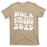 Nola Strong 2025 Never Forget New Orleans Funny Groovy T-Shirt