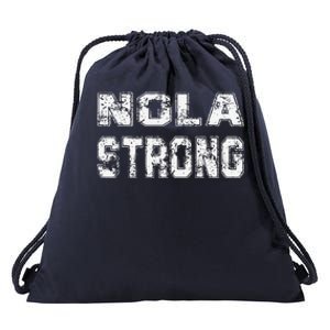 Nola Strong 2025 Never Forget New Orleans Drawstring Bag