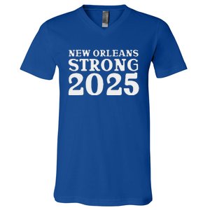 Nola Strong 2025 Never Forget New Orleans V-Neck T-Shirt